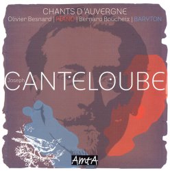 Chants d’Auvergne de Joseph Canteloube AMTA