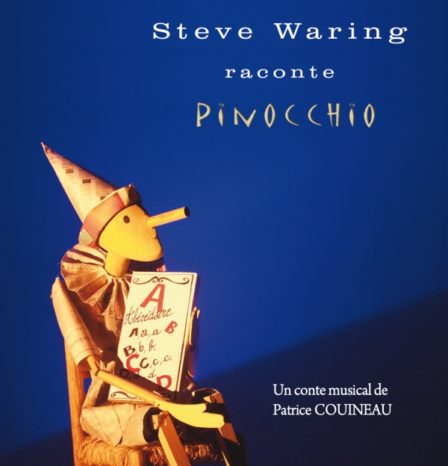 STEVE WARING raconte PINOCCHIO