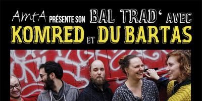 Bal Trad avec Du Bartas & Komred – Vendredi 28 juin 2019