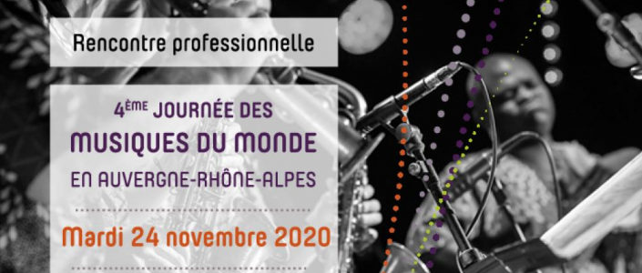 4ème Journée des Musiques du Monde en Auvergne-Rhône-Alpes