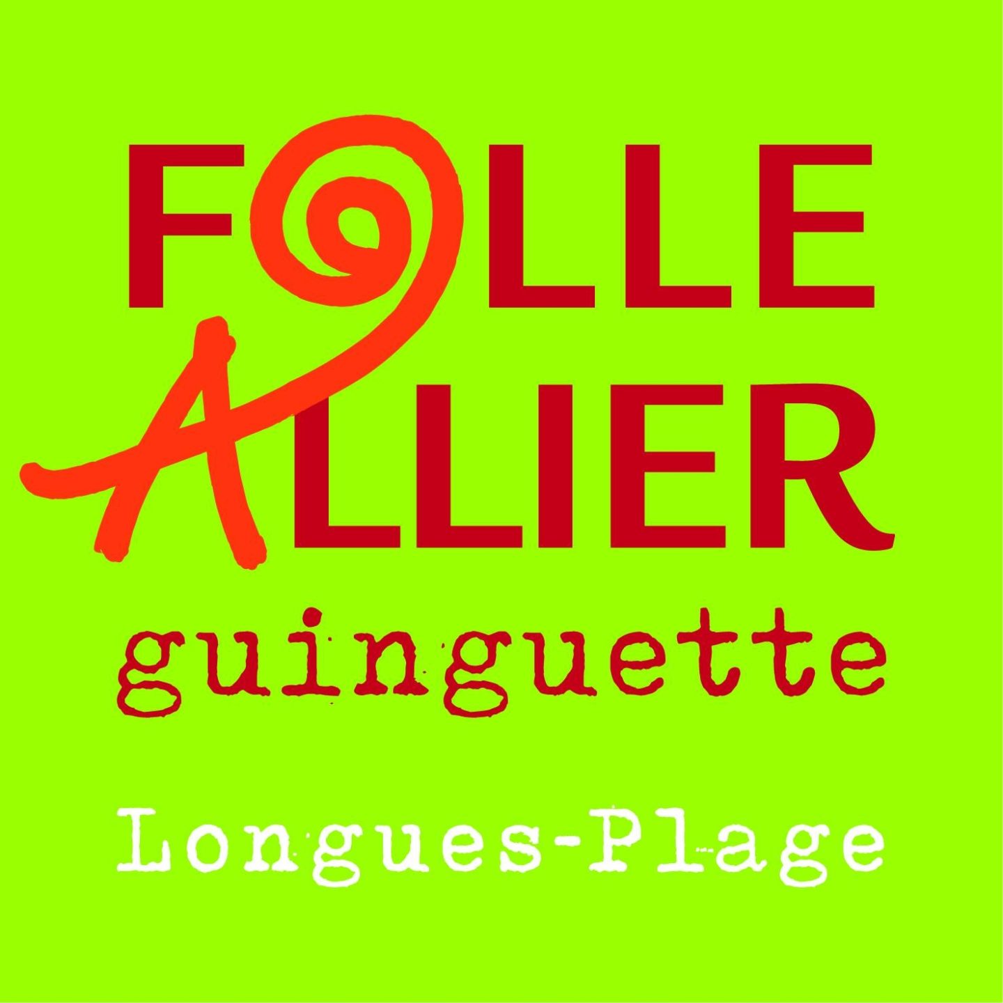 Guiguette Folle Allier